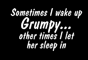 grumpy her.gif (12247 bytes)